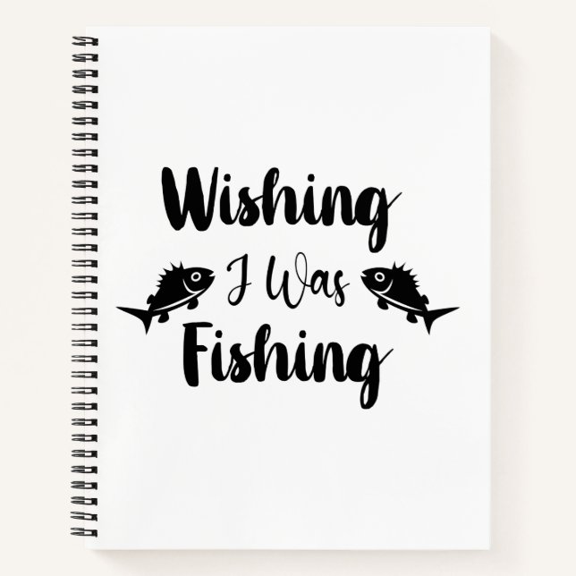 Carnet Citation drôle souhaitant que je pêche (Devant)