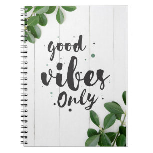 Carnet Citation du bonheur Good Vibes uniquement