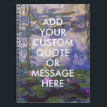 Carnet Citation Personnalisée Monet Water Lys<br><div class="desc">Créez votre propre devis personnalisé Carnet Monet Water Lilies</div>