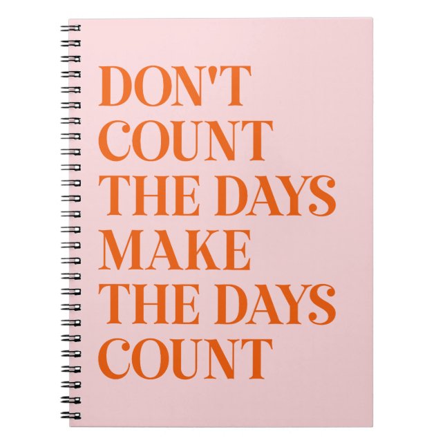 Carnet Citations Ne comptez pas les jours (Devant)