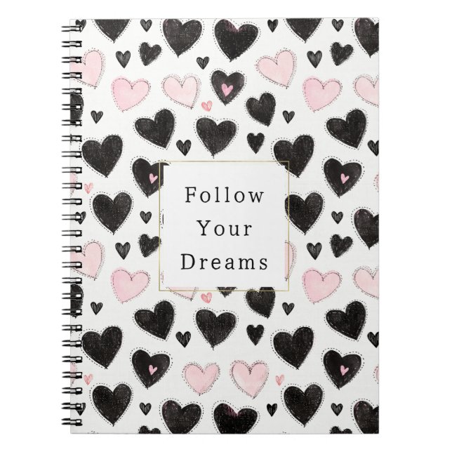 Carnet Cœurs noirs roses Suivez vos rêves (Devant)