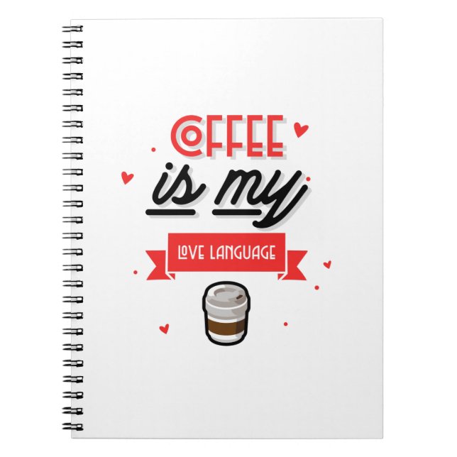 Carnet Coffee Is My Love Language (Devant)