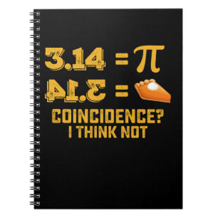 Carnet Coïncidence Je Ne Pense Pas Tarte Pi Jour Mathémat