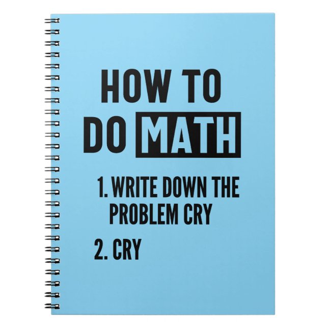 Carnet Comment faire Math Drôle Citation (Devant)