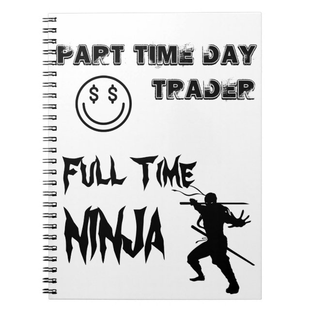 Carnet Commerçant de jour à temps partiel Ninja à plein (Devant)