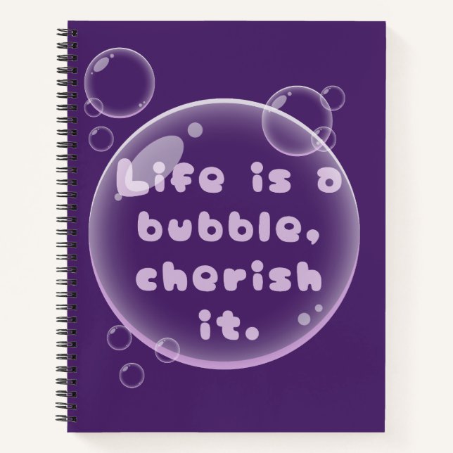 Carnet Conception de motivation La vie est une bulle (Devant)