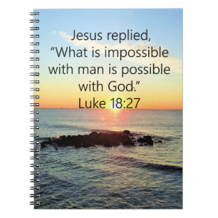 CARNET CONCEPTION PHOTO DE LUKE 18:27 DU LEVER