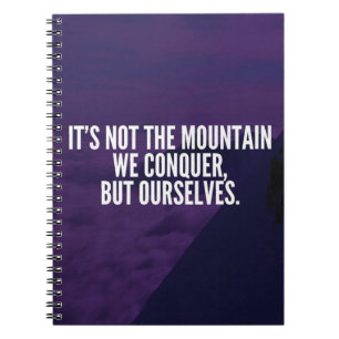 Carnet Conquer la montagne - Motivation