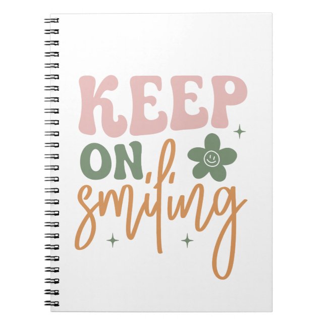 Carnet Continuez À Sourire Citation Inspirationnelle (Devant)