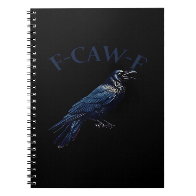 Carnet Corbeau, F-Caw-F Oiseau Drôle Créatif Décontracté (Devant)