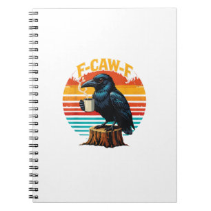 Carnet Corbeau gothique drôle Halloween F Caw F Café