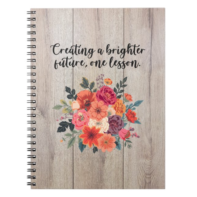 Carnet Creating Brighter Future One Lesson Educator (Devant)