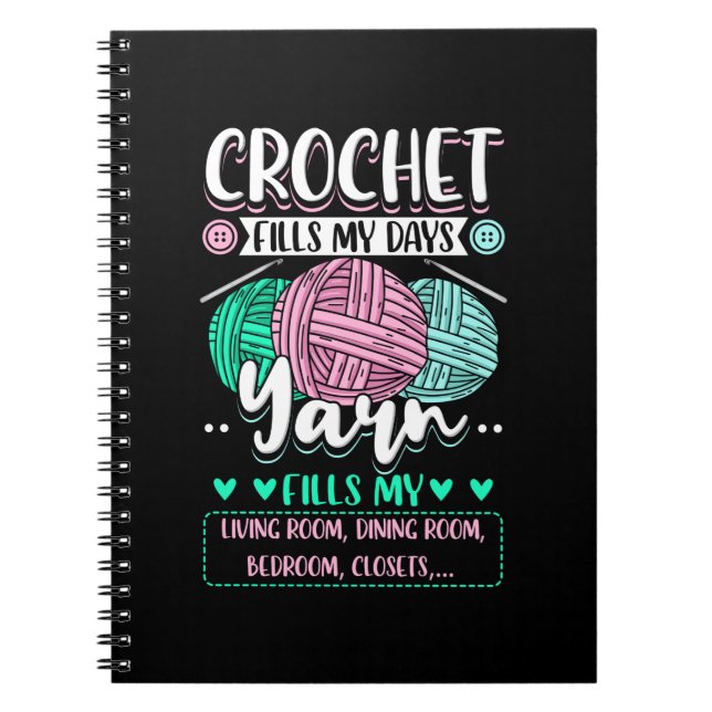 Carnet Crochet - Crochet remplit mes jours (Devant)
