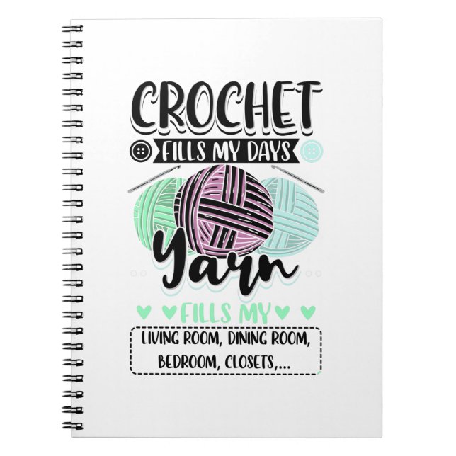 Carnet Crochet - Crochet remplit mes jours (Devant)