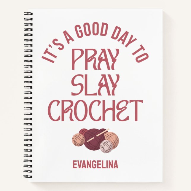 Carnet Custom PRAY SLAY CROCHET Christian Craft Projects (Devant)