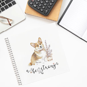Carnet Cute aquarelle Corgi Soyez forte calligraphie