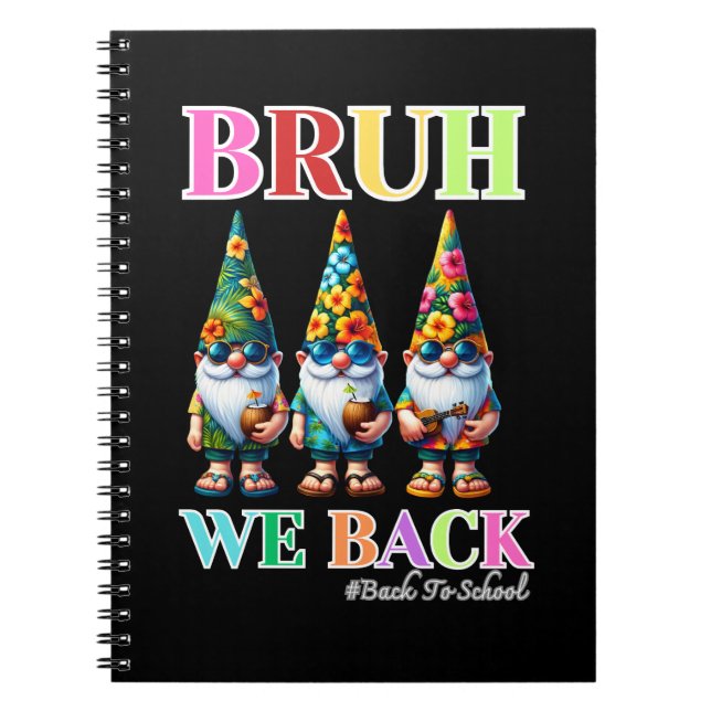 Carnet Cute Gnome Bruh On revient retour à l'école  (Devant)