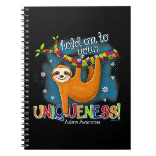 Carnet Cute sloth autism outfit hold on to your uniquenes