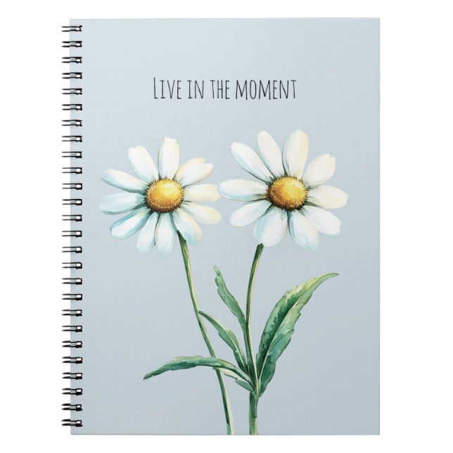 Carnet Daisy Flowers Vivez dans le moment (Devant)