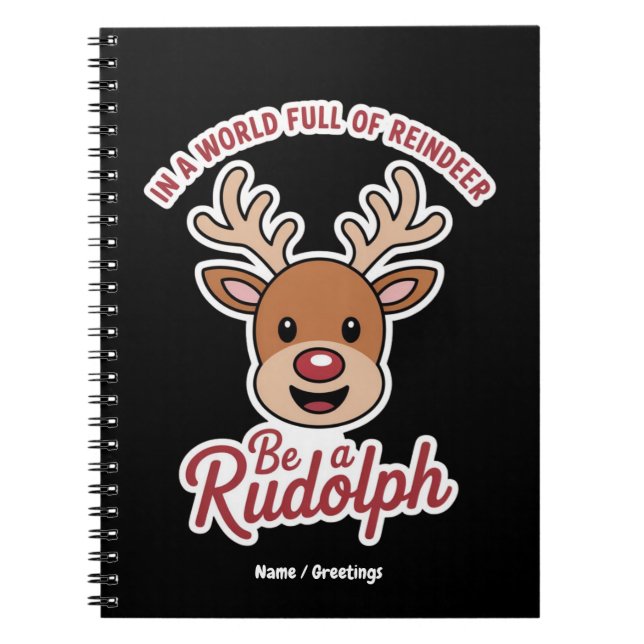 Carnet Dans un monde plein de rennes, soyez un Rudolph dr (Devant)