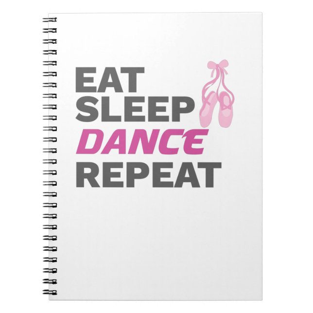 Carnet Danseuse pour danser Enseignant Manger Dormir Dans (Devant)