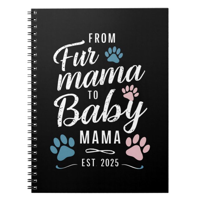 Carnet De Fur Mama à Baby Mama Est 2025 Chien Cat Maman (Devant)