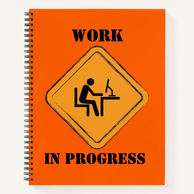 Carnet de journal amusant Work In Progress (Devant)