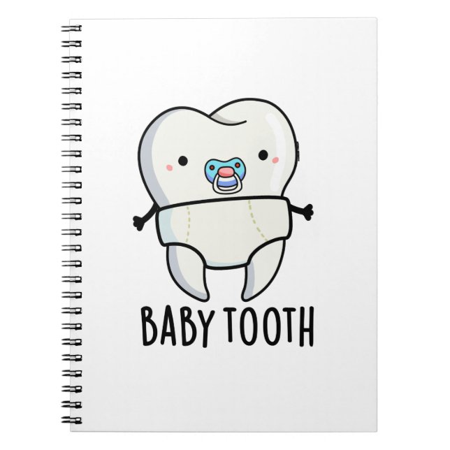 Carnet Dent de bébé Blague sur les dents Pun (Devant)