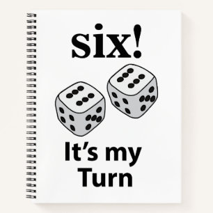 Carnet Dice Rolling Six C'est mon tour Roll Dice