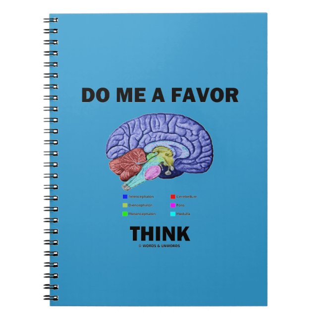 Carnet Do Me A Favor Think (Humour d'anatomie cérébrale) (Devant)