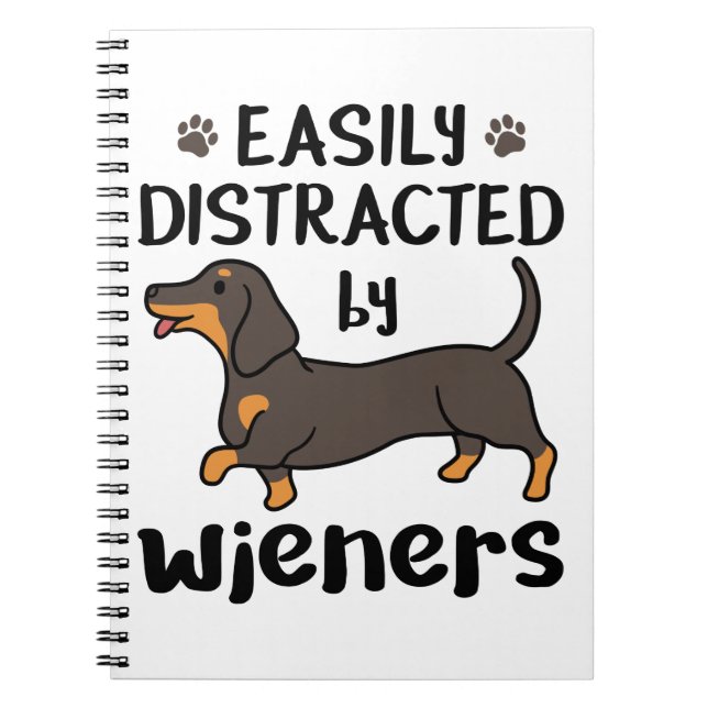 Carnet Dog Easily Distracted by Wieners (Devant)
