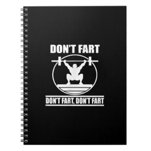 Carnet Dont Fart Funny Gym Workout Squat pour Bodybuilder
