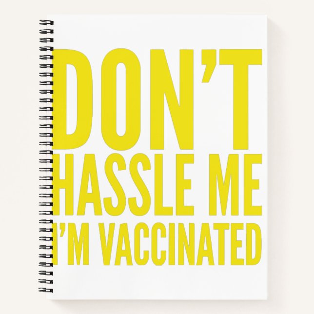 CARNET DON'T HASSLE ME I'M VACCINATED  (Devant)