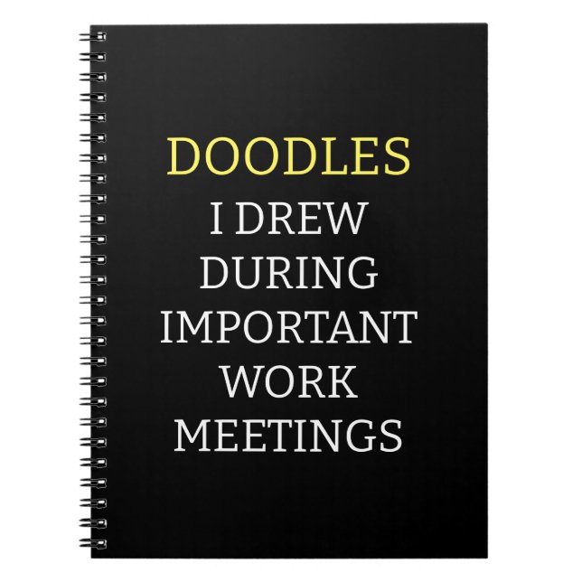 Carnet Doodles J'Ai Dessiné Pendant D'Importantes Réunion (Devant)