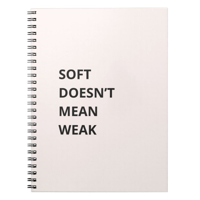 CARNET DOUX NE SIGNIFIE PAS FAIBLE (Devant)