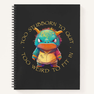 Carnet Dragon Trop Têtu Pour Quitter Trop Bizarre Mignonn