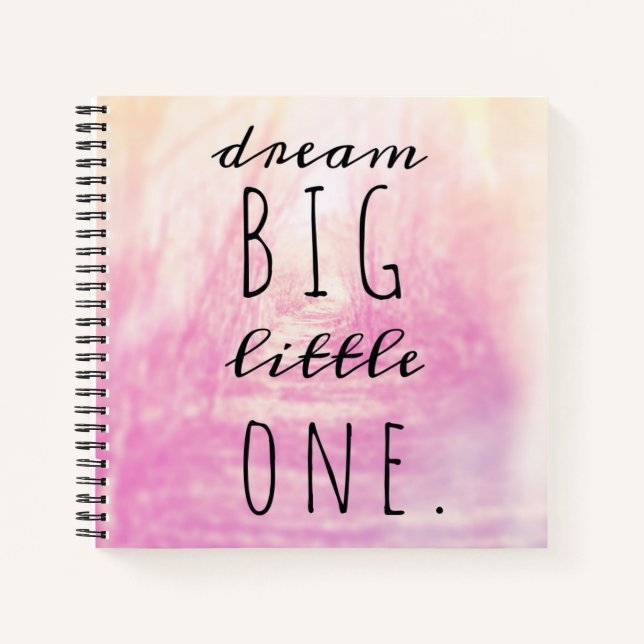 Carnet Dream Big Little One (Devant)