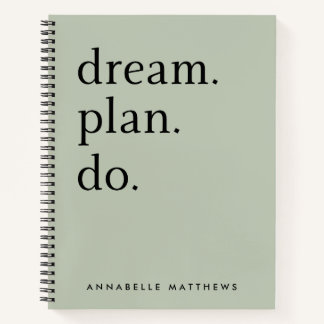 Carnet Dream Plan Do | Moderne minimaliste Vert Sage