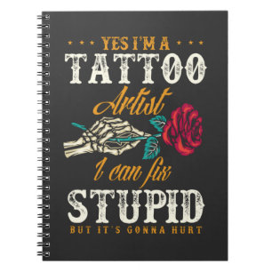 Carnet Drôle Artiste de tatouage Citation Sarcastique