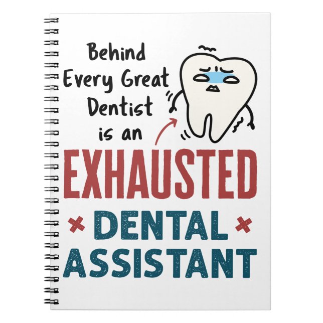 Carnet Drôle Dental Assistant Exhausted Devis (Devant)