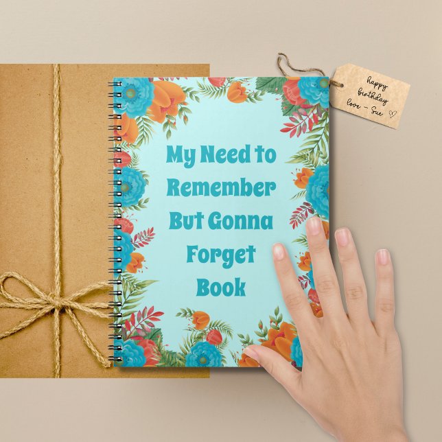 Carnet drôle pour les gens oublieux Cadeau pour el (Funny notebook for forgetful women makes a great gift idea.)