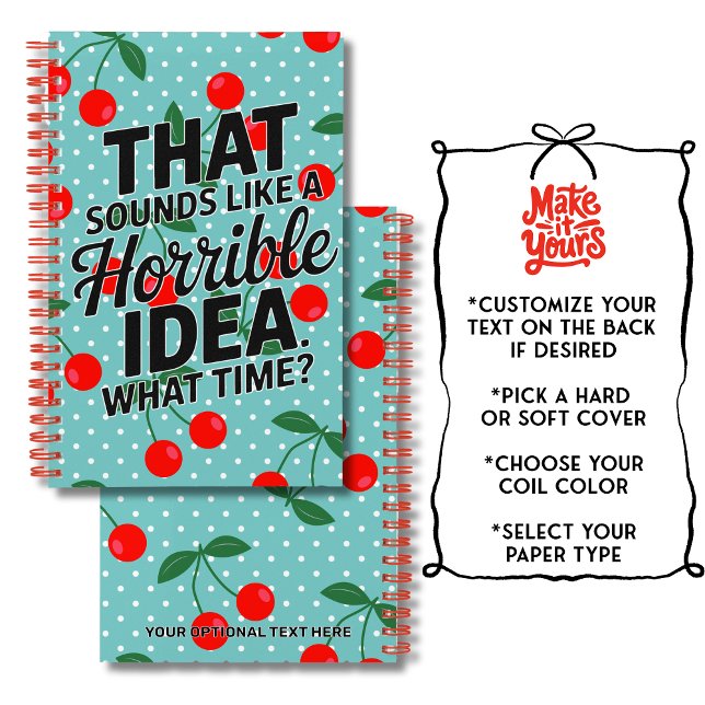Carnet Drôle Retro Cerises Horrible Idée Citation (Cute and funny, this retro style cherry and polka dots quote notebook is sure to bring a laugh.)