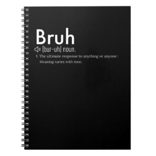 Carnet Drôle Sarcastique Bruh Définition - Citation Sarca