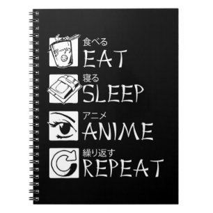 Carnet Eat Sleep Anime Repeat Venin Idea Cosplayer