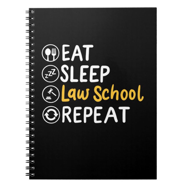 Carnet Eat Sleep Law School Répétition (Devant)