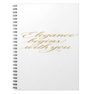 Carnet Elegance Begins With You: Motivational Quote   