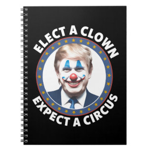 Carnet Élisez un Clown, Attendez un Cirque Drôle de Polit