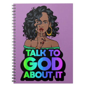Carnet Elle parle à Dieu à ce sujet noir melanin femme si