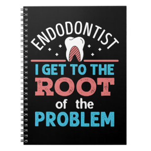 Carnet Endodontiste Funny Racine du problème Endodontie