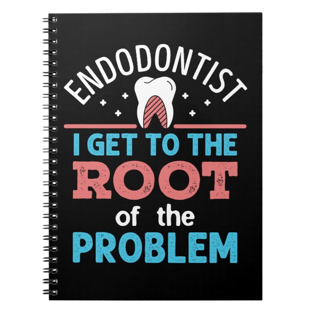 Carnet Endodontiste Funny Racine du problème Endodontie (Devant)